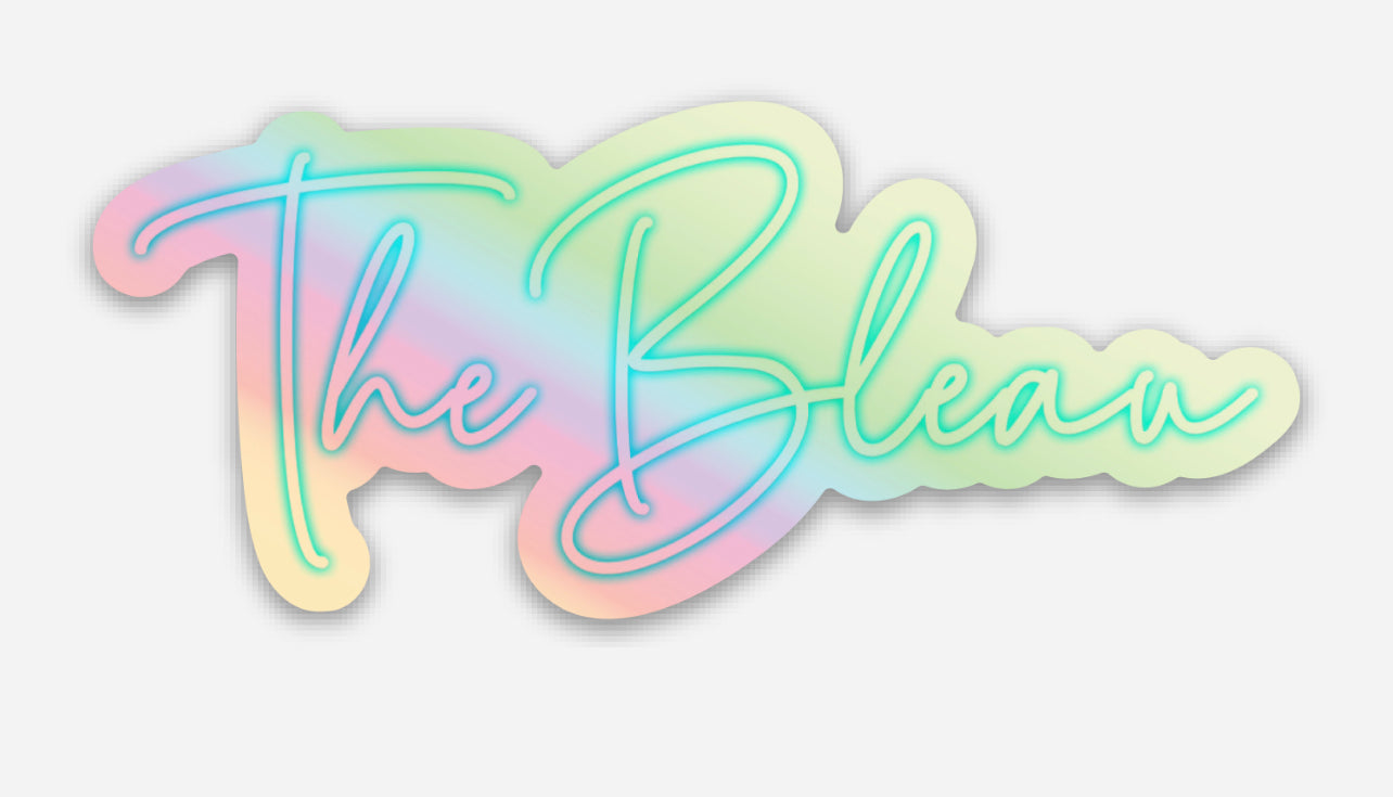 “The Bleau” holographic sticker